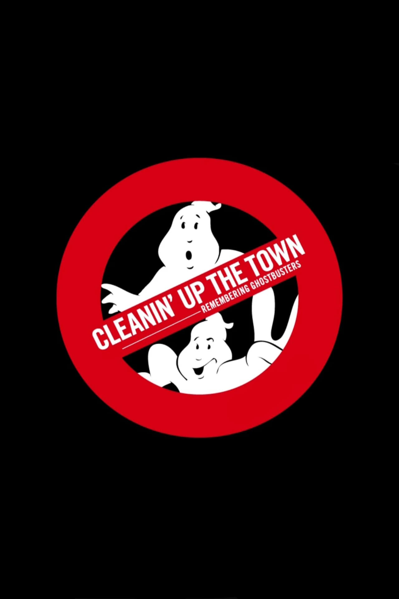 Постер Cleanin' Up the Town: Remembering Ghostbusters